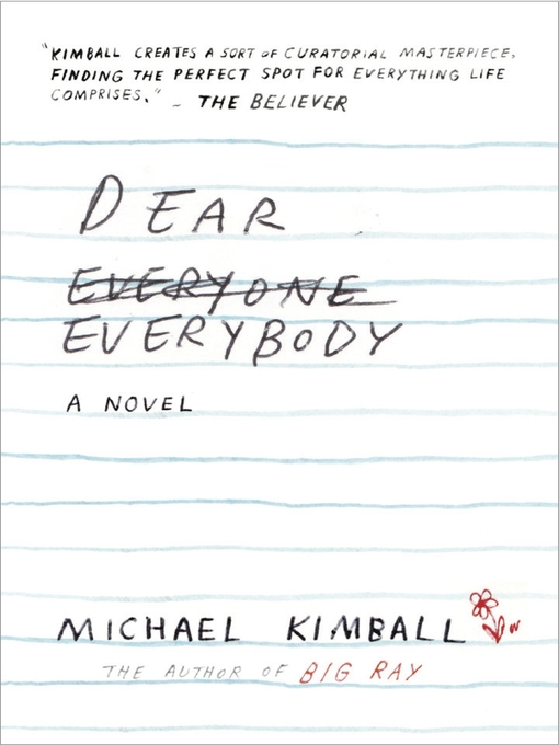 Title details for Dear Everybody by Michael Kimball - Available